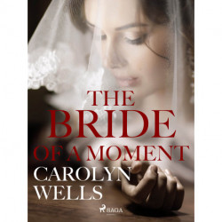 The Bride Of A Moment