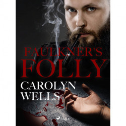 Faulkner's Folly
