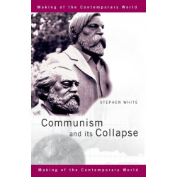 Communism and its Collapse