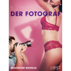 Der Fotograf - Erotische Novelle