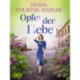 Opfer der Liebe