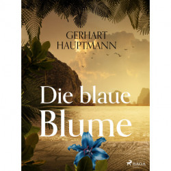 Die blaue Blume