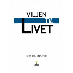 VILJEN TIL LIVET