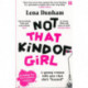 Not That Kind of Girl