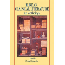 Korean Classical Literature: An anthology