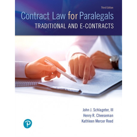 Contract Law for Paralegals: Traditional and e-Contracts