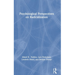 Psychological Perspectives on Radicalization