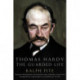 Thomas Hardy: The Guarded Life