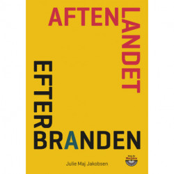 Aftenlandet Efter branden