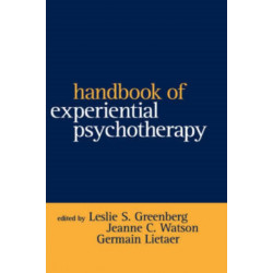 Handbook of Experiential Psychotherapy