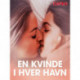 En kvinde i hver havn – erotiske noveller