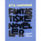 Fantastiske noveller