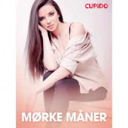 Mørke måner - erotisk novelle