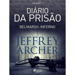 Diário da prisão, Volume 1 - Belmarsh: Inferno