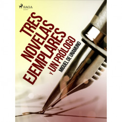 Tres novelas ejemplares y un prólogo