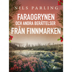 Faraogrynen och andra berättelser från Finnmarken