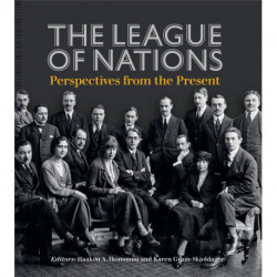 The League of Nations: Perspectives from the Present