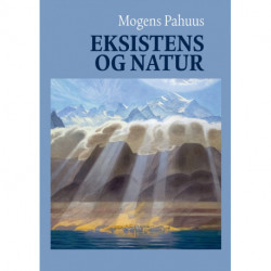 Eksistens og Natur: Det dobbeltsidede menneske og dets livsverden