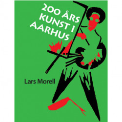 200 års kunst i Aarhus