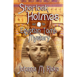 Sherlock Holmes and The Egyptian Tomb Mystery