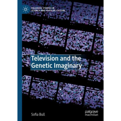 Television and the Genetic Imaginary
