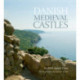 Danish Medieval Castles