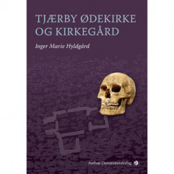 Tjærby Ødekirke og Kirkegård