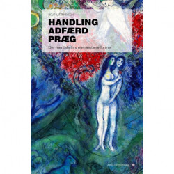 Handling, adfærd, præg: Det mentale livs elementære former