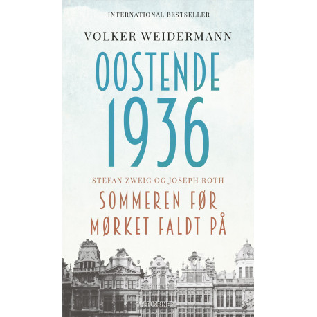 Oostende 1936 - sommeren før mørket faldt på