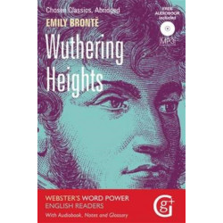 Wuthering Heights: Abridged and Retold, with Notes and Free Audiobook