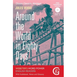 Around the World in 80 Days: Abridged and Retold, with Notes and Free Audiobook