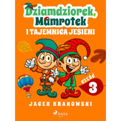 Dziamdziorek, Mamrotek i tajemnica jesieni