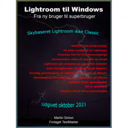 Lightroom til Windows: Fra ny bruger til superbruger