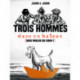 Trois hommes dans un bateau (sans parler du chien !)