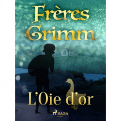 L’Oie d’or