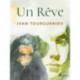 Un Rêve