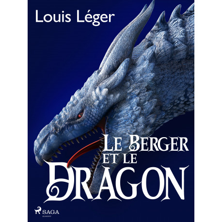 Le Berger et le Dragon