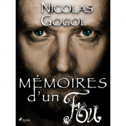 Mémoires d’un Fou