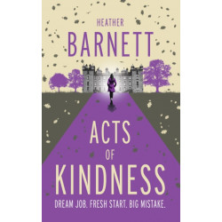 Acts of Kindness: An uplifting light-hearted mystery about the power of human kindness