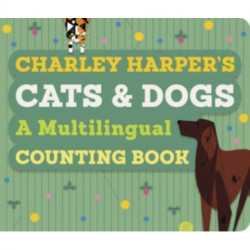 CHARLEY HARPERS CATS & DOGS MULTILINGUAL