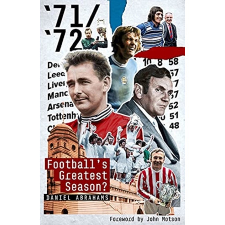 71/72: Football's Greatest Season?