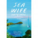 Sea Wife: A novel