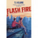 Flash Fire: The sequel to The Extraordinaries series from a New York Times bestselling author