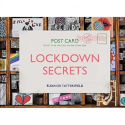 Lockdown Secrets: Postcards from the pandemic