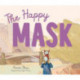 The Happy Mask