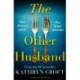 The Other Husband: A gripping psychological thriller