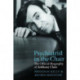 Psychiatrist in the Chair: The Official Biography of Anthony Clare