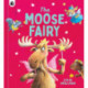 The Moose Fairy