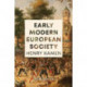 Early Modern European Society, Third Edition