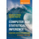 Computer Age Statistical Inference, Student Edition: Algorithms, Evidence, and Data Science
